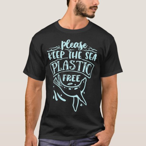 Womens Please Keep The Sea Plastic Free With Seal  T_Shirt