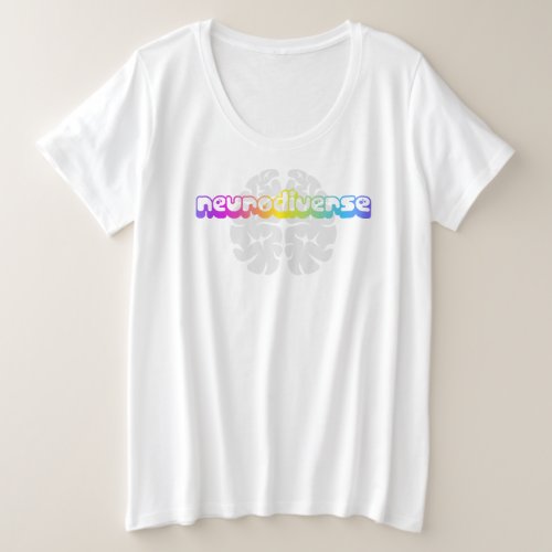 Womens Plus Mental Health Rainbow Neurodiverse Plus Size T_Shirt