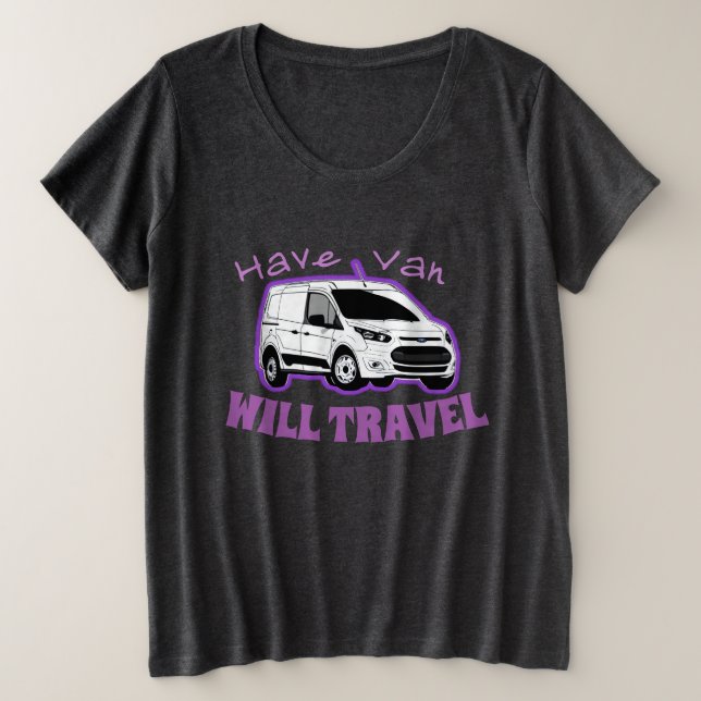 Women's Plus Size "Have Van / Will Travel" T-shirt (Design Front)