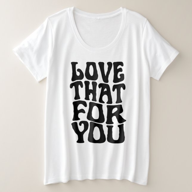 Womens Plus Size Quote Tshirt (Design Front)