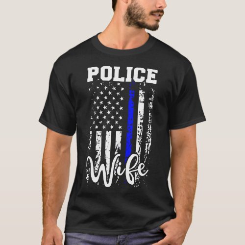 Womens Police Wife Police Officer Wife Gift Americ T_Shirt