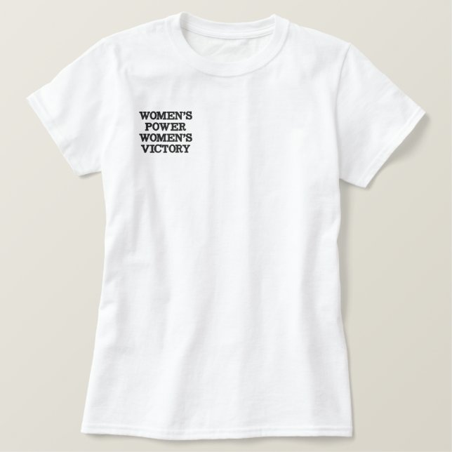 WOMEN'S POWER WOMEN'S VICTORY EMBROIDERED T-Shirt (Design Front)