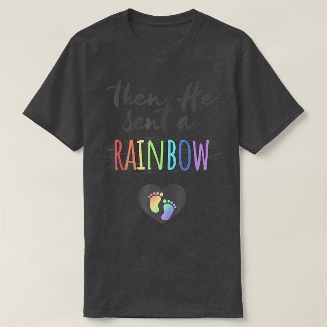 Womens Pregnancy Gift From God  Then He Sent A Rai T-Shirt (Design Front)
