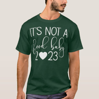 Womens Pregnancy Pregnant 2023 Become a mother 23 T-Shirt