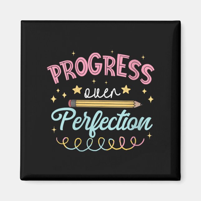 Womens Progress Over Perfection Motivational Teach Magnet (Front)