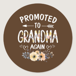 Womens Promoted to Grandma Again Flower New Classic Round Sticker