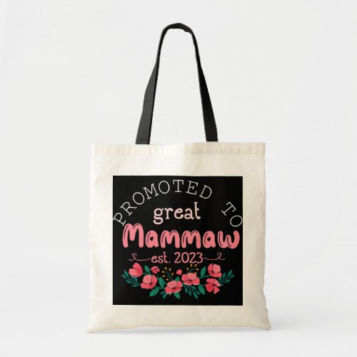 Womens Promoted to Mammaw Est 2023 First Time Mom Tote Bag