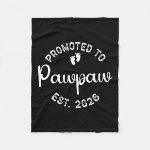 Womens Promoted To Pawpaw Est. 2026 First Time Gra Fleece Blanket