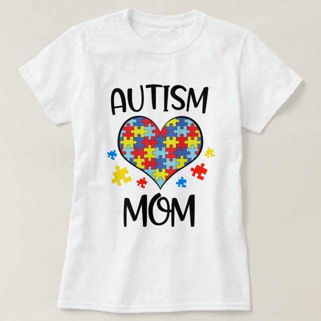 Womens Proud Autism Mom Awareness gift T-Shirt (Design Front)