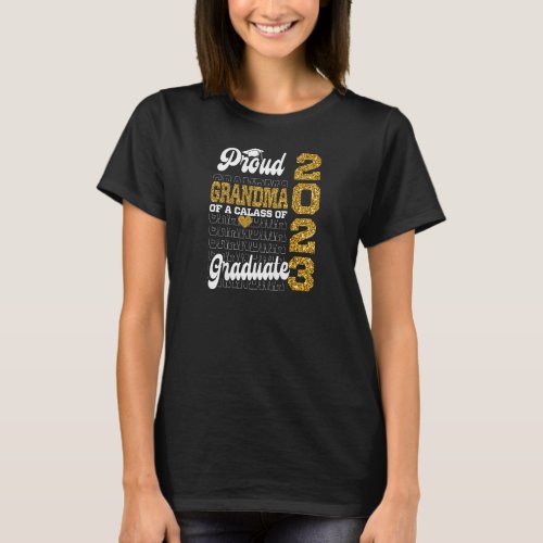 Womens Proud Grandma of a Class of 2023 Graduate s T_Shirt
