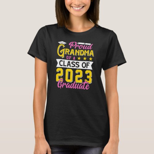 Womens Proud Grandma of a Class of 2023 Graduate T_Shirt