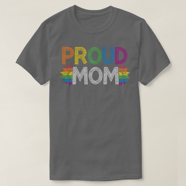 Womens Proud Mom LGBT  LGBT Pride Month Proud Mom  T-Shirt (Design Front)