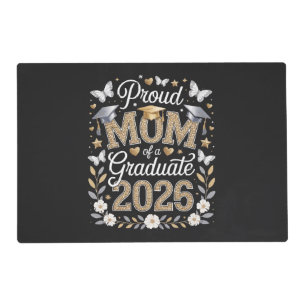 Womens Proud mom of a 2026 Graduate Placemat