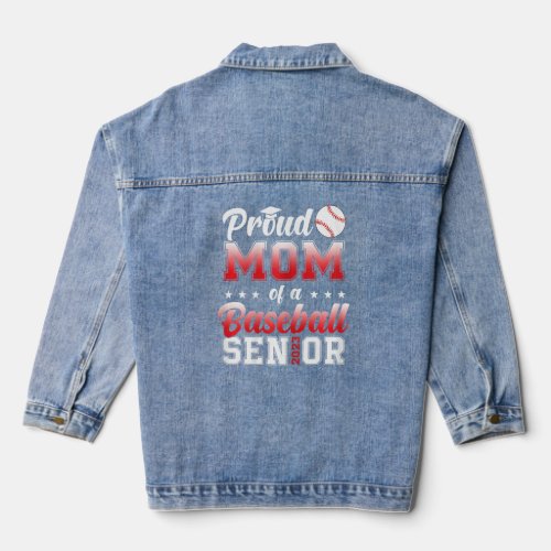 Womens Proud Mom Of A Baseball Senior 2023 Funny C Denim Jacket