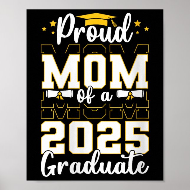 Womens Proud Mom Of A Cl Of 2025 Graduate Senior M Poster (Front)