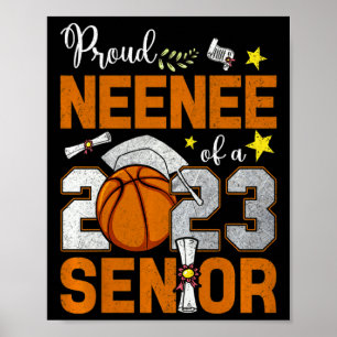 Womens proud neenee of a 2023 senior basketball gr poster