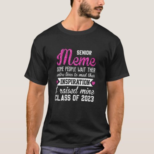 Womens Proud Senior Meme 2023 Graduation Graduate  T_Shirt