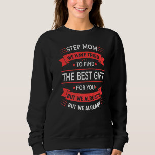 Womens Proud Step Mom From Daughter Son Mother's Sweatshirt