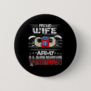 Womens Proud Wife Army Us 82nd Airborne Veteran Fl Button