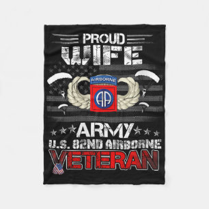 Womens Proud Wife Army Us 82nd Airborne Veteran Fl Fleece Blanket