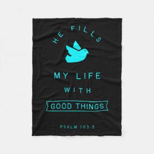 Womens Psalm 103 Good Things Bible Verse Quote Rel Fleece Blanket