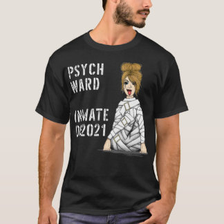 Womens Psych Ward Costume Inmate Jail Prisoner T-Shirt