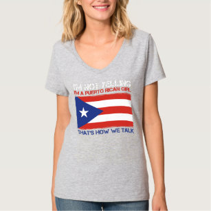 Womens Puerto Rico Pride Quote for a Puerto Rican T-Shirt