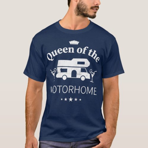 Womens Queen of the Motorhome Funny Gift for RV T_Shirt