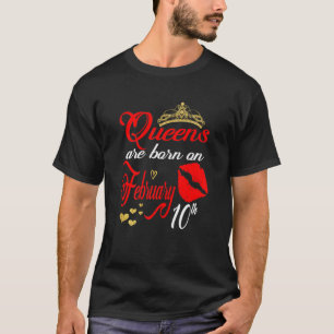 Womens Queens Are Born On February 10th Aquarius B T-Shirt