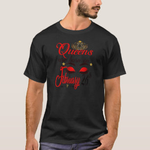 Womens Queens Are Born On February 26th Pisces Gir T-Shirt