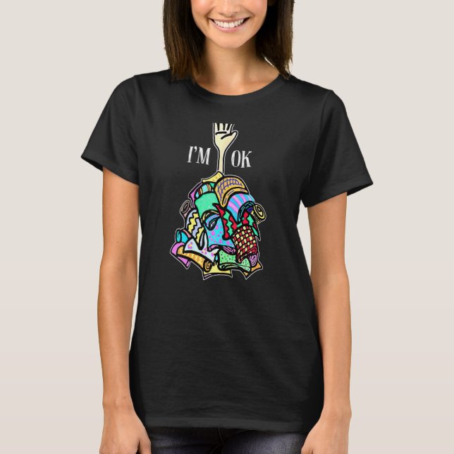 Womens Quote About Sewing Quilting And Fabric Im O T-Shirt (Front)