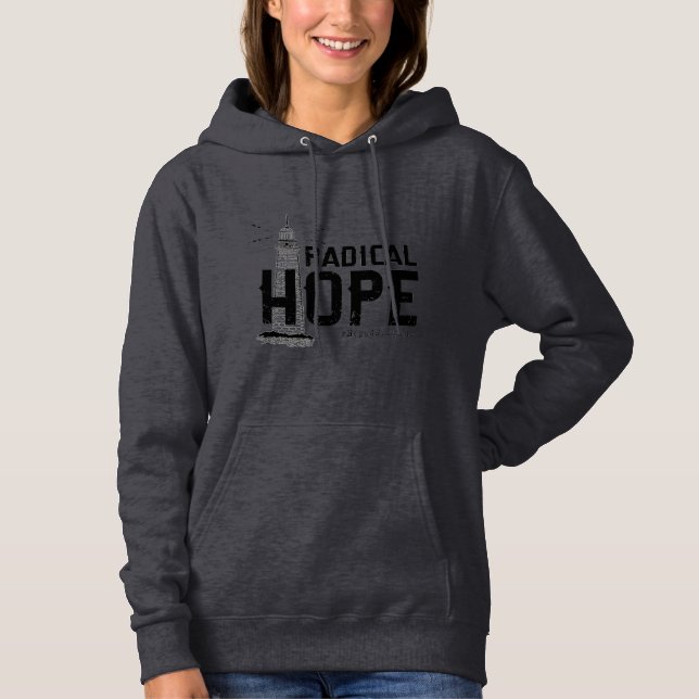 Women's Radical Hope Hoodie (Front)