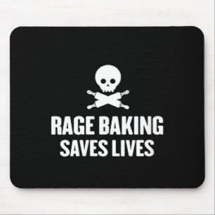 Womens Rage Baking Saves Live Skull Funny Baker Co Mouse Pad