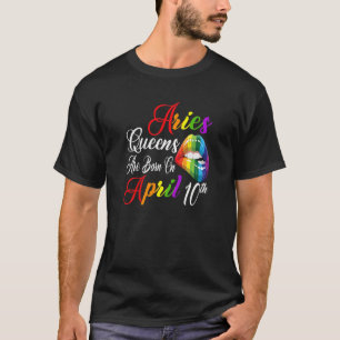 Womens Rainbow Lips Queens Are Born On April 10Th T-Shirt