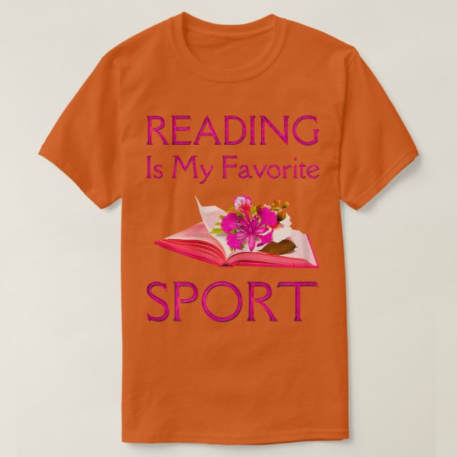 Womens Reading Is My Favorite Sport,, Reader Bookw T-Shirt (Design Front)
