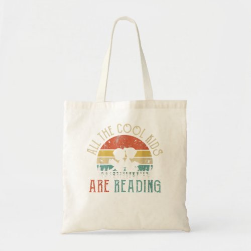 Womens Reading Teacher _ All the Cool Kids are Rea Tote Bag
