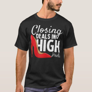 Womens Real Estate Wife Realtor Mom, Closing Deals T-Shirt