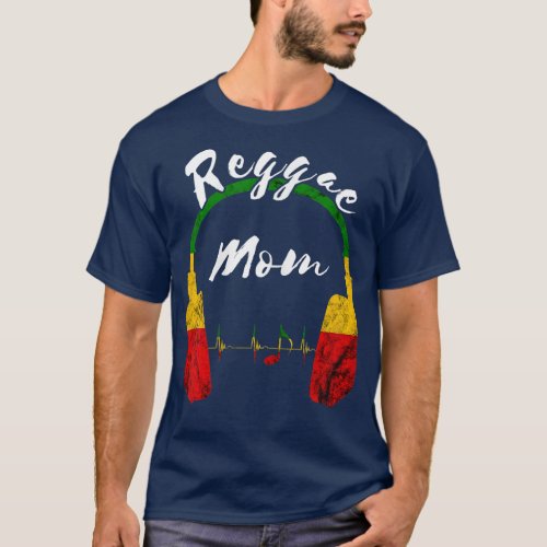 Womens Reggae Mom Rastafari Roots Music Headphones T_Shirt