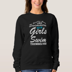 Womens regular girls like swimming cool girl swim  sweatshirt
