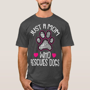 Womens Rescue Dog Mom Mothers-Day Puppy Doggie T-Shirt