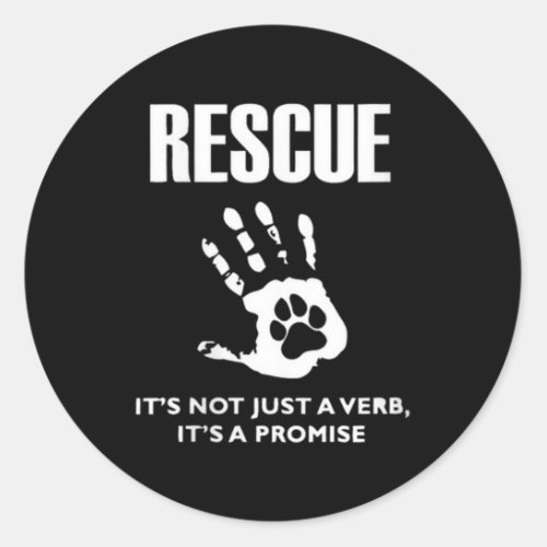 Womens Rescue It39s Not Just A Verb  Classic Round Sticker