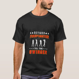 Womens Retired Firefighter Golf Retirement T-Shirt
