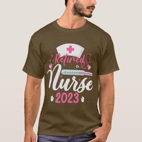 Womens Retired Nurse 2023 Woman Retirement Nurse T_Shirt