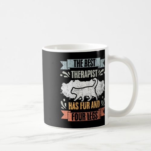Womens Retro The Best Therapist Has Fur And Four L Coffee Mug