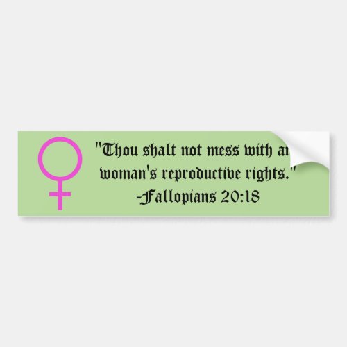 Womens Right to Choose 2018 Verse Bumper Sticker