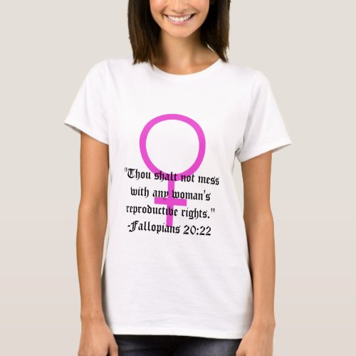 Womens Right to Choose Verse 2022 T_Shirt