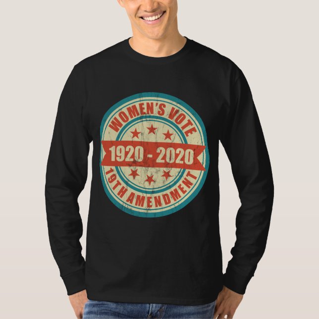 Women's Right to Vote Centennial T-Shirt (Front)