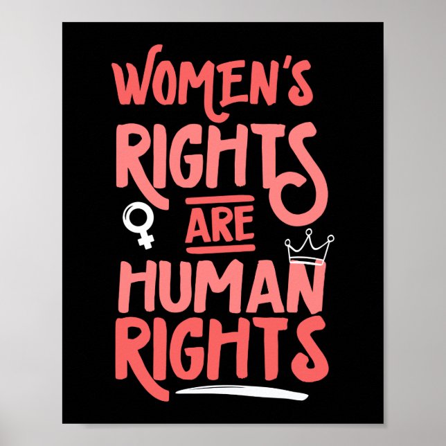 Womens Rights Are Human Right Feminist Empowerment Poster (Front)
