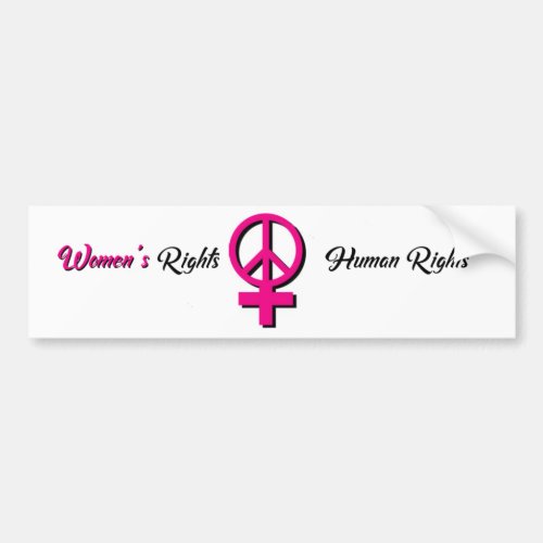 Womens Rights are Human Rights Bumper Sticker