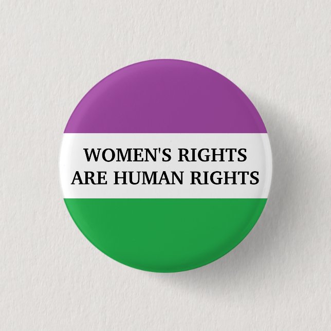 Women's Rights Are Human Rights Button (Front)